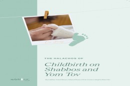 Childbirth on Shabbos and Yom Tov